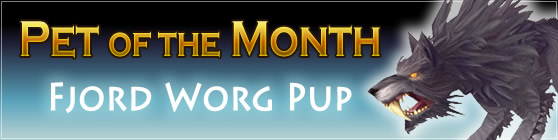 Fjord Worg Pup - Pet of the Month: December 2015